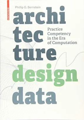 Architecture Design Data: Practice Competency in the Era of Computation