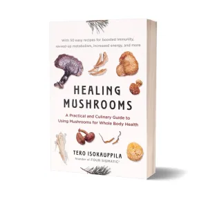 Healing Mushrooms: A Practical & Culinary Guide